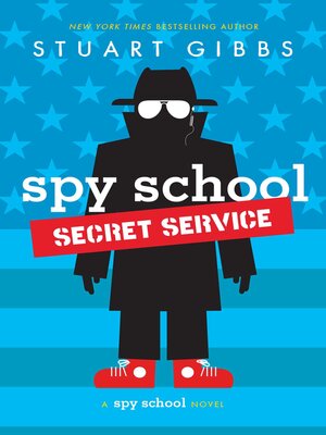 cover image of Spy School Secret Service